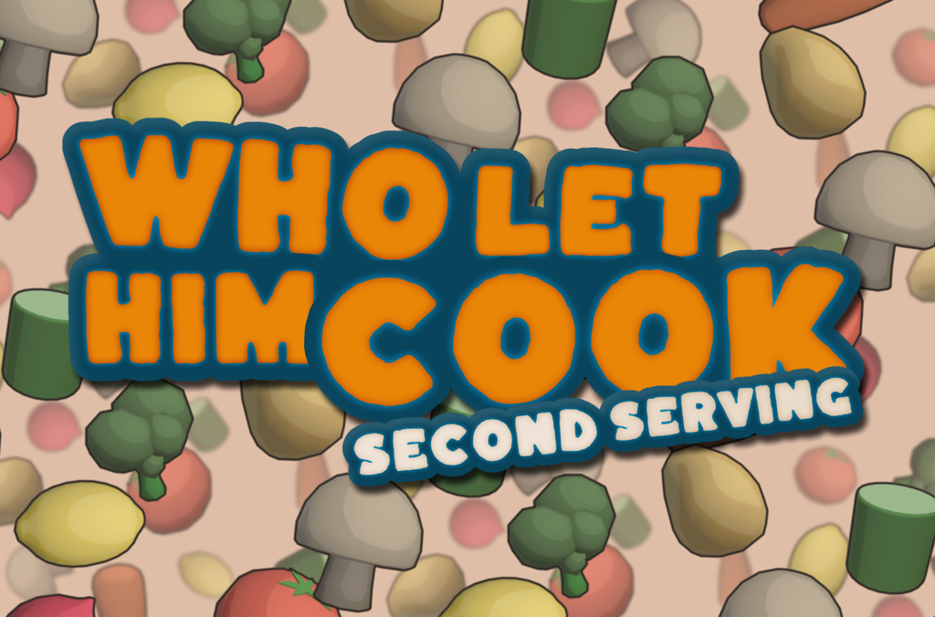 'Who Let Him Cook Second Serving' cover